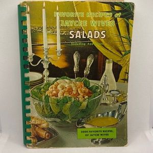 Vintage Favorite Recipes of Jaycee Wives Salads Including Appetizers 1968 Spiral